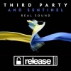 Third Party、Sentinel、Third ≡ Party - Real Sound
