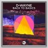 D-wayne - Back To Basics (Extended Mix)