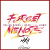Naxsy、Julian Cross、Bear、Libbie - Forget Me Nots (Naxsy Remix)