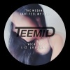 TEEMID、The Weeknd《Can't Feel My Face》[MP3/LRC]