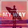 Matteo Gentile - My Way
