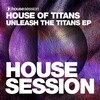House Of Titans - The Chosen Ones