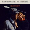 Maurice Larcange & His Accordions - C'Est Si Bon