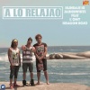 Dragon Rojo、Jaider White、L'Omy - A lo relajao