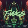 Lukas Graham、T-Mass、Toby Romeo - 7 Years (T-Mass Remix)