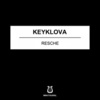 Keyklova《Resche》[MP3/LRC]