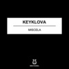 Keyklova《Miscela》[MP3/LRC]