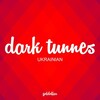 Dark Tunnes - Ukrainian