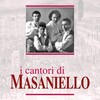 I Cantori di Masaniello - Tarantella sorrentina