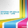 Gintonic Da Colly、DJ Stax - Life