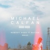 Michael Calfan - Nobody Does It Better (JackLNDN Remix)