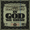 Troublez、Hatchet - In God We Trust