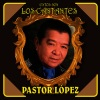 Pastor López - Solo un Cigarro
