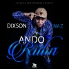 Dixson Waz - Ando Rulin