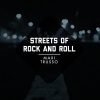 Maxi Trusso - Streets Of Rock & Roll