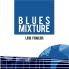Lem Fowler - Blues Mixture