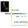 Karl Richter Chamber Orchestra - Organ Concerto in F Major, Op. 4, No. 5: I. Larghetto