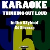 Karaoke 365《Thinking out Loud (Karaoke Version)》[MP3/LRC]