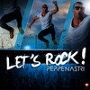 Peppe Nastri - Let's Rock! (Magic Mix)