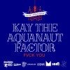 Factor、Kay the Aquanaut - Fvck You