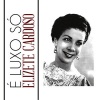Elizeth Cardoso - É Luxo Só