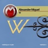 Alexander Miguel - Faster