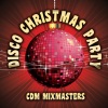 cdm mixmasters《Jingle Bells》[MP3/LRC]