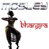 Mosley - Bhangra (Radio Edit)