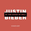 So Much Light - Justin Bieber at the Gates of Hell