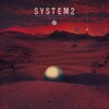 System2 - Dawn of Time