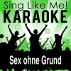 La-Le-Lu《Sex ohne Grund (Originally Performed By Ali Bumaye & Shindy)(Karaoke Version)》[MP3/LRC]