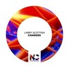 Larry Scottish - Changes
