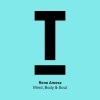 rene amesz、René Amesz - Mind, Body & Soul (Original Mix)