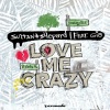 Sultan + Ned Shepard、GIA、Breathe Carolina - Love Me Crazy (Breathe Carolina Remix)