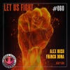 Franck Dona、Alex Rush - Let Us Fight