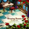 Bart Wolffe - Sleeping Beauty (By Charles Perrault)