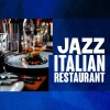 Italian Restaurant Music of Italy《Jazzslur》[MP3/LRC]