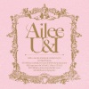 Ailee - U&I (Jpn Ver.)
