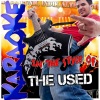 Ameritz - Karaoke - All That Ive Got (In the Style of The Used Karaoke Version)