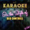 Ameritz Top Tracks《Don't Wanna Say Goodbye (In the Style of Blu Cantrell)(Karaoke Version)》[MP3/LRC]