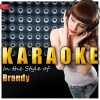 Ameritz Top Tracks - Afrodisiac (In the Style of Brandy)(Karaoke Version)