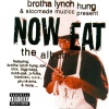 Brotha Lynch Hung - The Corpse Came To Dinner