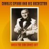 Charlie Spivak - When The Sun Comes Out