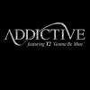 Addictive、T2 - Gonna Be Mine (Soul Seekerz Club Mix)
