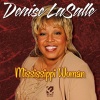 denise lasalle - Mississippi Woman (Delta Blues Mix)