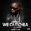 Ace Hood、Lil Wayne - We Outchea