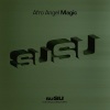 Afro Angel、Alliance DC、G&G - Magic (Radio Mix)