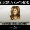 Gloria Gaynor - After The Lovin'