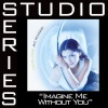 Jaci Velasquez - Imagine Me Without You (Album Version)