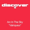 Arc In The Sky - Vainqueur (7AM At Heavens Gate Mix)